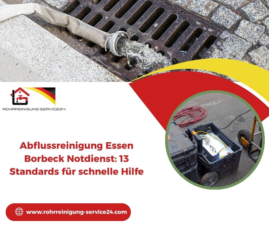 Abflussreinigung Essen Borbeck Notdienst