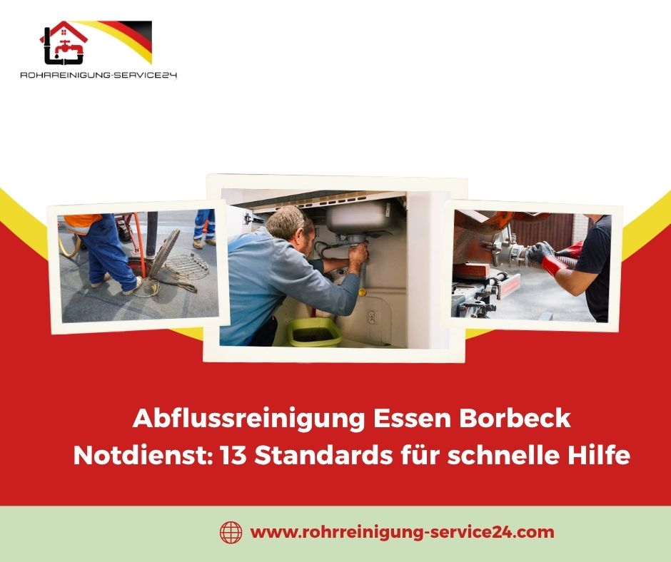 Abflussreinigung Essen Borbeck Notdienst
