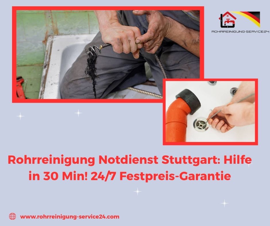 Rohrreinigung Notdienst Stuttgart